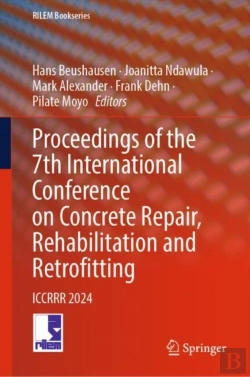 Bertrand.pt - Proceedings Of The 7th International Conference On Concrete Repair, Rehabilitation And Retrofitting