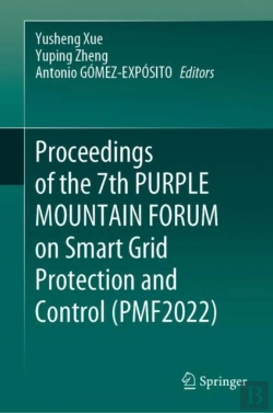 Bertrand.pt - Proceedings Of The 7th Purple Mountain Forum On Smart Grid Protection And Control (Pmf2022)
