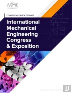 Bertrand.pt - Proceedings Of The Asme 2021 International Mechanical Engineering Congress And Exposition (Imece2021), Volume 4