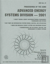 Proceedings Of The Asme Advanced Energy Systems Divison -2001