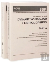 Proceedings Of The Asme Dynamic Systems And Control Division 2004