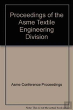 Bertrand.pt - Proceedings Of The Asme Textile Engineering Division
