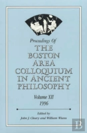 Proceedings Of The Boston Area Colloquium In Ancient Philosophy