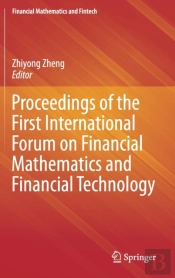 Proceedings Of The First International Forum On Financial Mathematics And Financial Technology