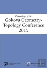 Proceedings Of The Gokova Geometry-Topology Conference 2015