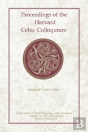 Proceedings Of The Harvard Celtic Colloquium, 34