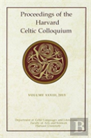 Proceedings Of The Harvard Celtic Colloquium