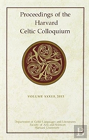 Proceedings Of The Harvard Celtic Colloquium
