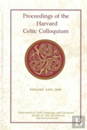 Proceedings Of The Harvard Celtic Colloquium