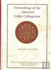 Proceedings Of The Harvard Celtic Colloquium
