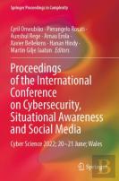 Proceedings Of The International Conference On Cybersecurity, Situational Awareness And Social Media