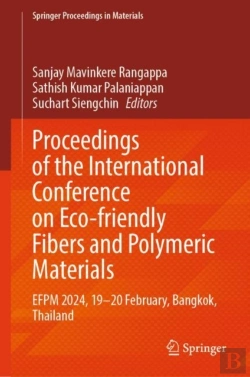Bertrand.pt - Proceedings Of The International Conference On Eco-Friendly Fibers And Polymeric Materials