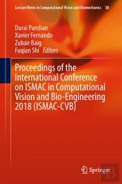 Proceedings Of The International Conference On Ismac In Computational Vision And Bio-Engineering 2018 (Ismac-Cvb)