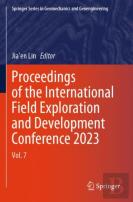 Proceedings Of The International Field Exploration And Development Conference 2023
