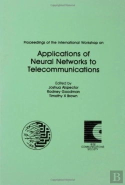 Bertrand.pt - Proceedings Of The International Workshop On Applications Of Neural Networks To Telecommunications