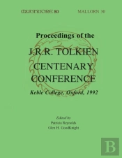 Proceedings Of The J. R. R. Tolkien Cent
