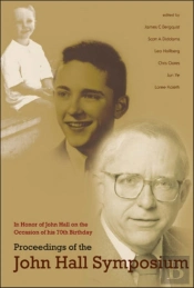 Proceedings Of The John Hall Symposium: In Honor Of John Hall On The Occasion Of His 70th Birthday