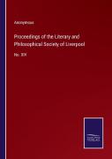 Proceedings Of The Literary And Philosophical Society Of Liverpool