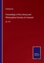 Proceedings Of The Literary And Philosophical Society Of Liverpool