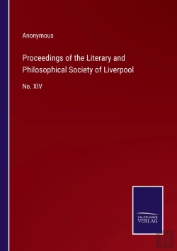 Bertrand.pt - Proceedings Of The Literary And Philosophical Society Of Liverpool