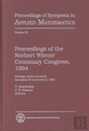 Proceedings Of The Norbert Wiener Centenary Congress, 1994