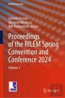 Proceedings Of The Rilem Spring Convention And Conference 2024