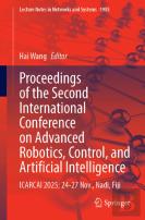 Proceedings Of The Second International Conference On Advanced Robotics, Control, And Artificial Intelligence