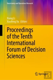 Proceedings Of The Tenth International Forum Of Decision Sciences