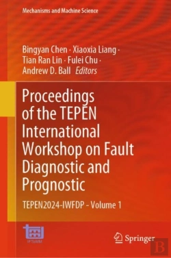 Bertrand.pt - Proceedings Of The Tepen International Workshop On Fault Diagnostic And Prognostic