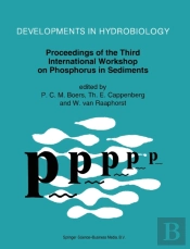 Proceedings Of The Third International Workshop On Phosphorus In Sediments