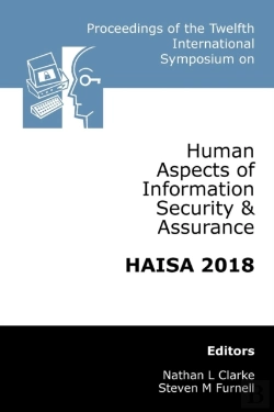 Bertrand.pt - Proceedings Of The Twelfth International Symposium On Human Aspects Of Information Security & Assurance (Haisa 2018)