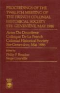 Proceedings Of The Twelfth Meeting Of The French Colonial Historical Society