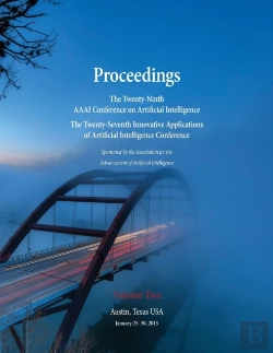 Bertrand.pt - Proceedings Of The Twenty-Ninth Aaai Conference On Artificial Intelligence And The Twenty-Seventh Innovative Applications Of Artificial Intelligence Conference Volume Two