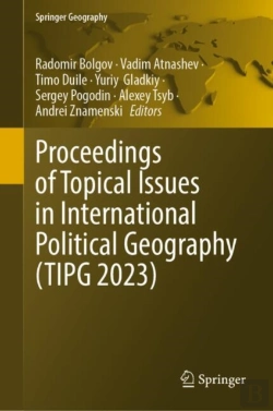 Bertrand.pt - Proceedings Of Topical Issues In International Political Geography (Tipg 2023)