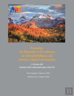 Bertrand.pt - Proceedings, The Thirteenth Aaai Conference On Artificial Intelligence And Interactive Digital Entertainment