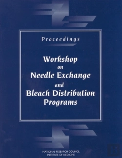 Bertrand.pt - Proceedings--Workshop On Needle Exchange And Bleach Distribution Programs