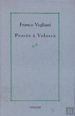 Bertrand.pt - Proces A Volosca