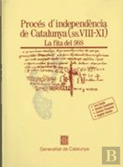 Procés D'Independència De Catalunya (S. Viii-Xi). La Fita Del 988