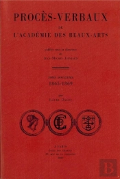 Procès-Verbaux De L'Académie Des Beaux-Arts : 1865-1869