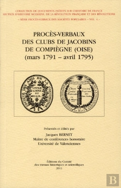 Bertrand.pt - Proces Verbaux Des Clubs De Jacobins De Compiegne