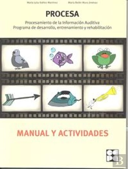Bertrand.pt - Procesa. Procesamiento De La Información Auditiva. Programa De Desarrollo, Entrenamiento Y Rehabilit