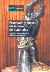 Procesado Y Puesta En Servicio De Materiales