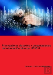Procesadores De Textos Y Presentaciones De Informacion Basic