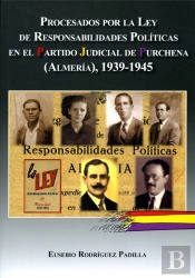 Procesados Por La Ley De Responsabilidades Politicas En El Partido Judicial De Purchena, Almería.