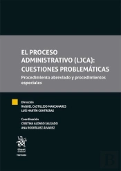 Proceso Administrativo (Ljca): Cuestiones Problematicas, El