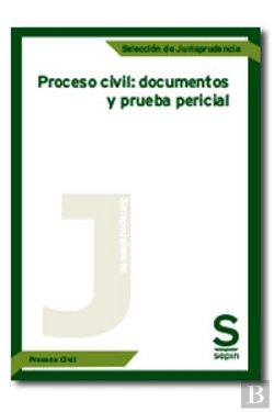 Bertrand.pt - Proceso Civil: Documentos Y Pruebapericial 