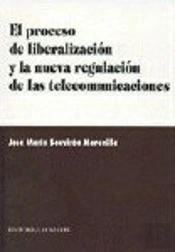 Proceso De Liberalizacion Y La