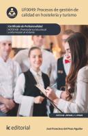 Proceso Gestion Calidad En Hosteleria Y Turismo. Hoti