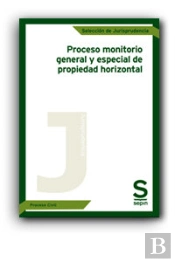 Proceso Monitorio General Y Especial De Propiedad Horizontal 