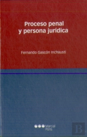 Proceso Penal Y Persona Jurídica